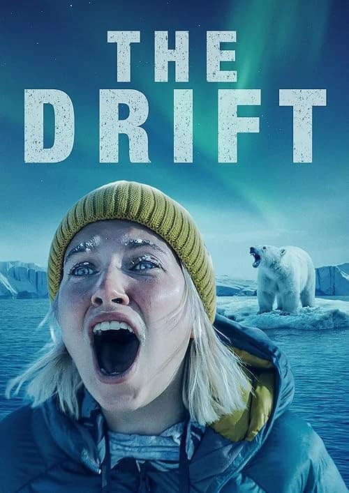 The Drift film posteri